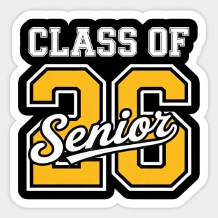 Class Of 2026 Senior 2026 First Day Of School Year 2026 Sticker